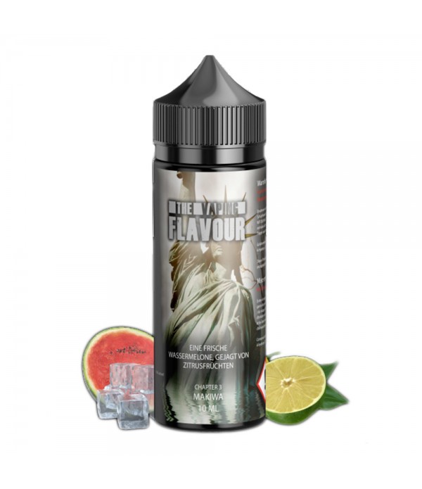 The Vaping Flavour - Chapter 3 - Makiwa 10ml